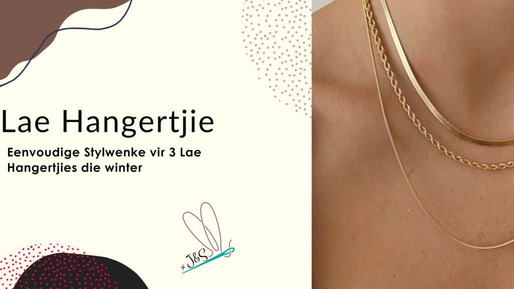 3 Lae van hangertjies stylwenke